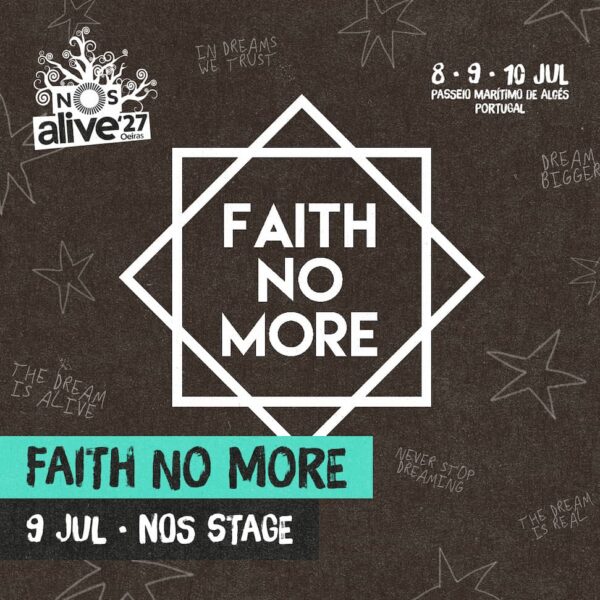 OS LENDÁRIOS FAITH NO MORE CONFIRMADOS NO NOS ALIVE’27