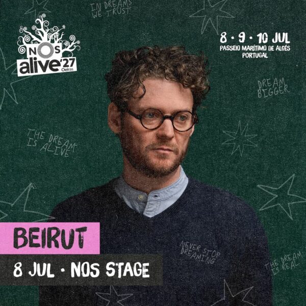 BEIRUT CONFIRMA PRESENÇA NO NOS ALIVE’27