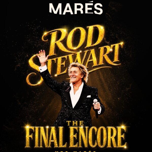 ROD STEWART traz ” THE FINAL ENCORE” AO MEO MARÉS a 16 de julho de 2027