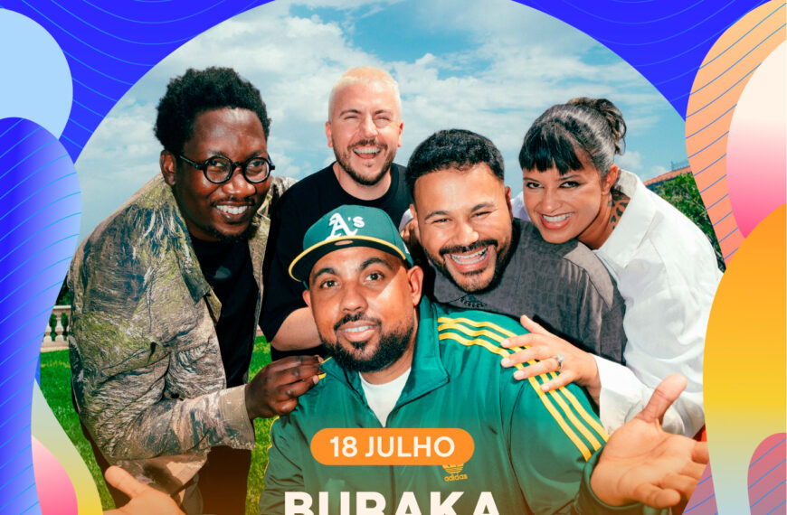 BURAKA SOM SISTEMA SÃO A SEGUNDA GRANDE CONFIRMAÇÃO PARA O MEO MARÉS 2027